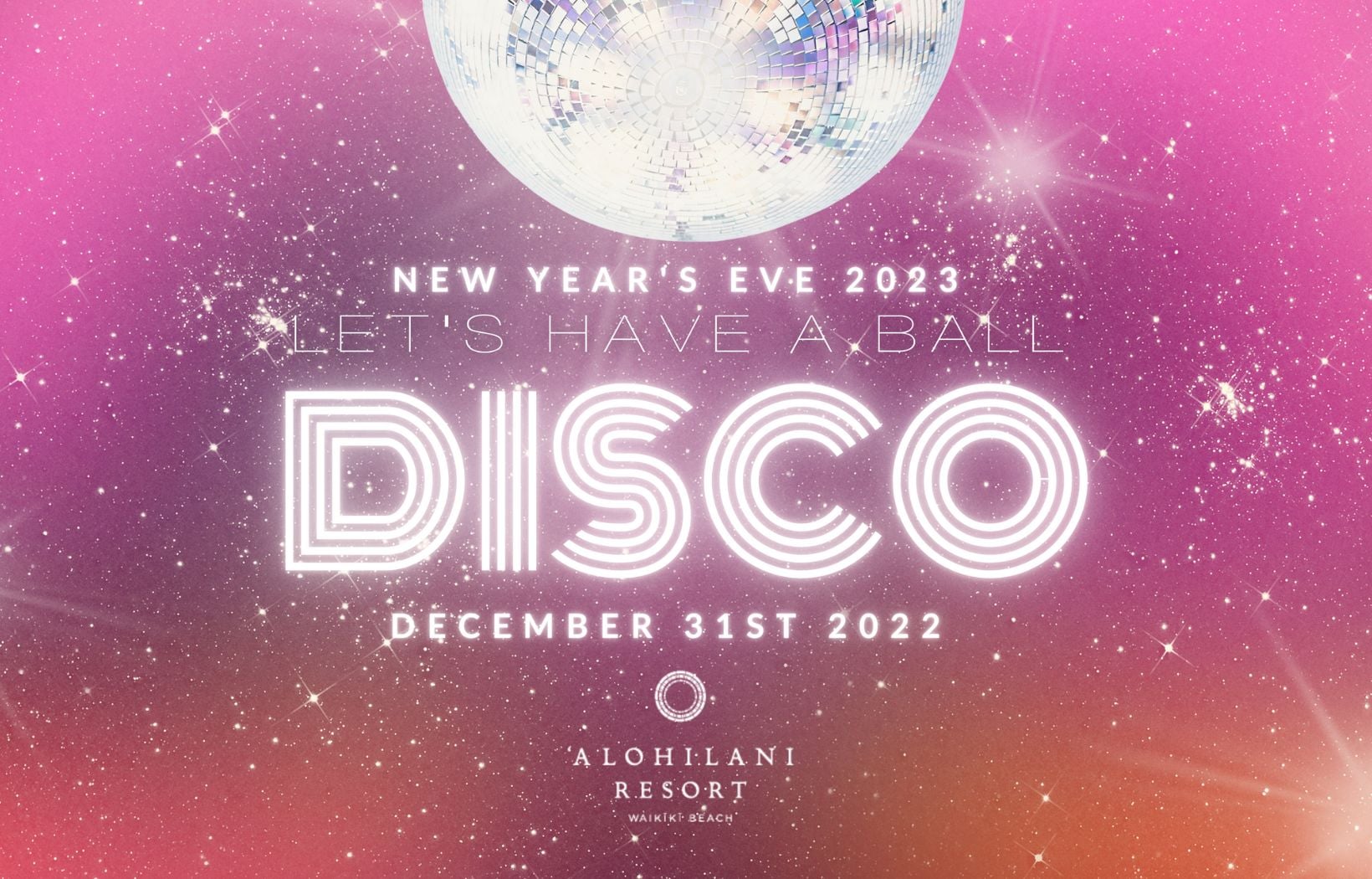 New Year's Eve Let's have a ball text with disco ball graphic